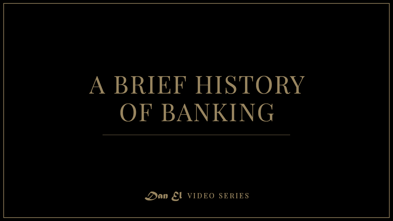 A Brief History of Banking