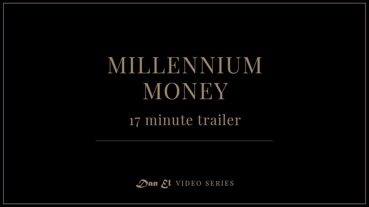 Millennium Money Documentary (17 minute trailer)