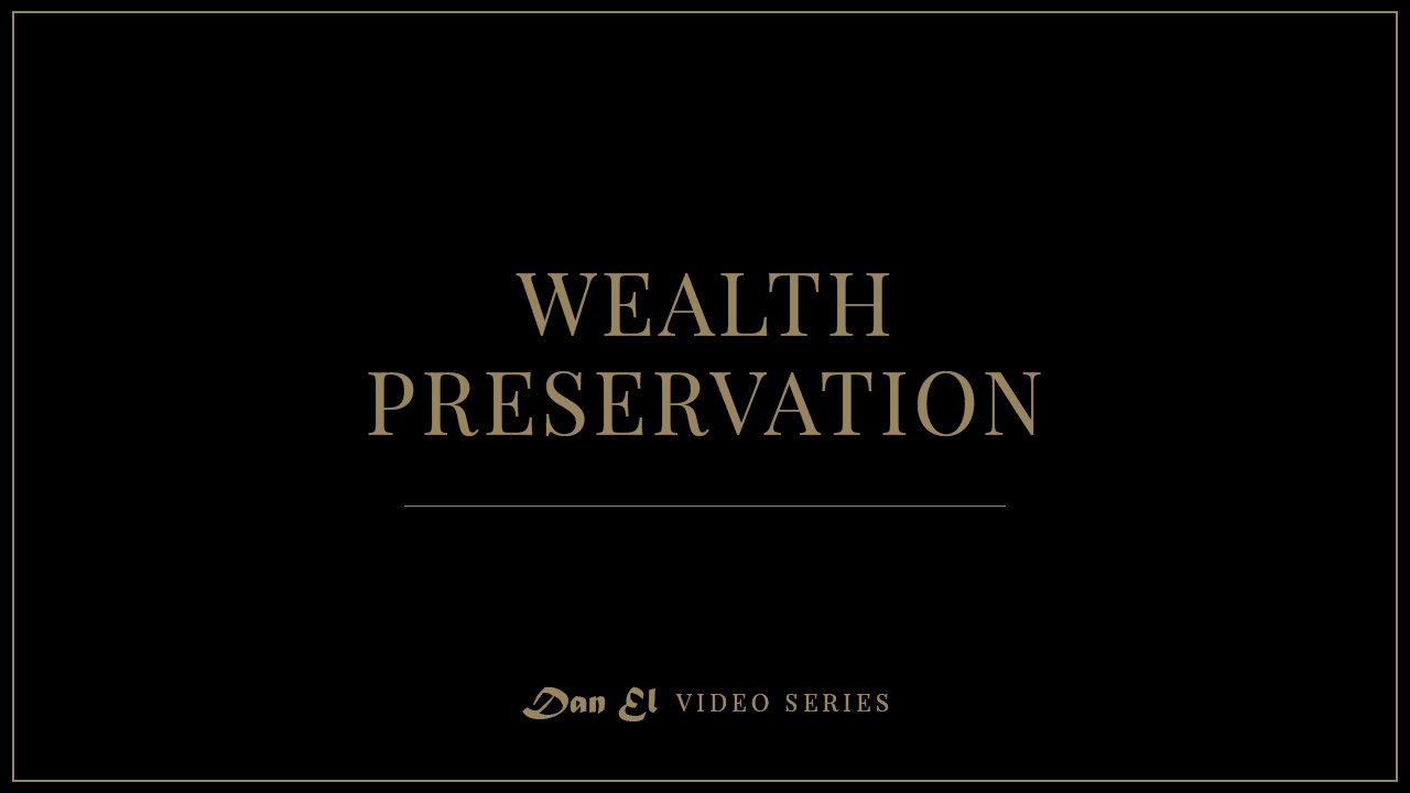 Wealth Preservation