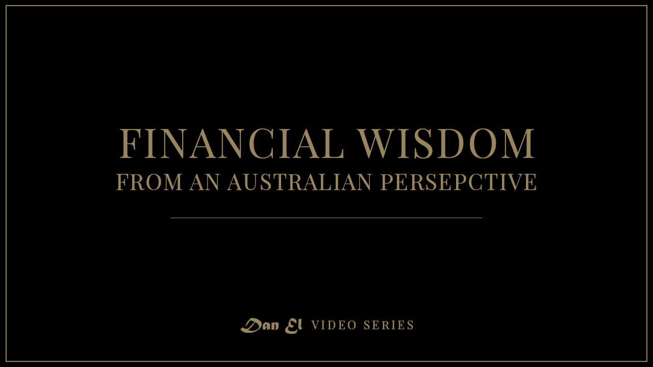 Financial Wisdom From An Australian Perspective