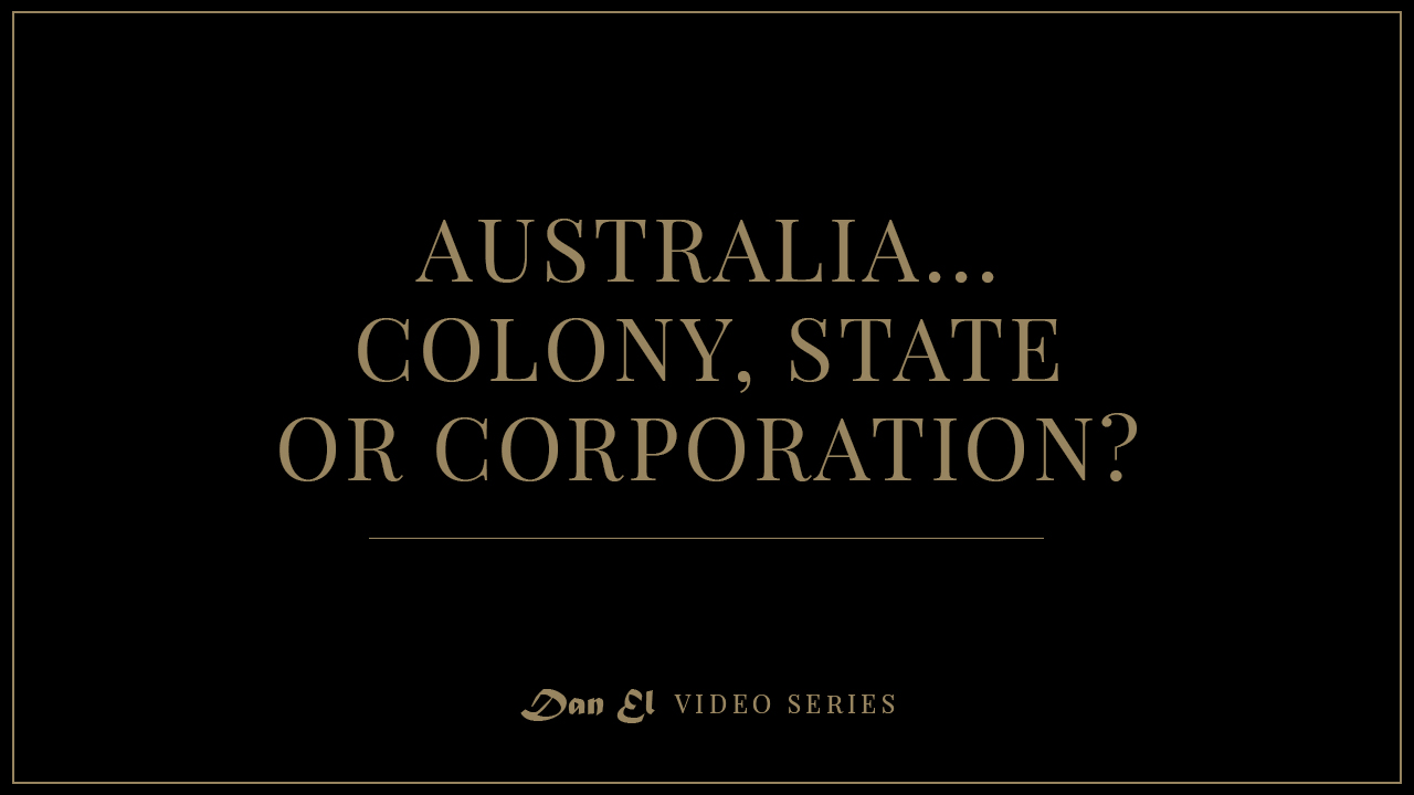 Australia… Colony, State or Corporation?