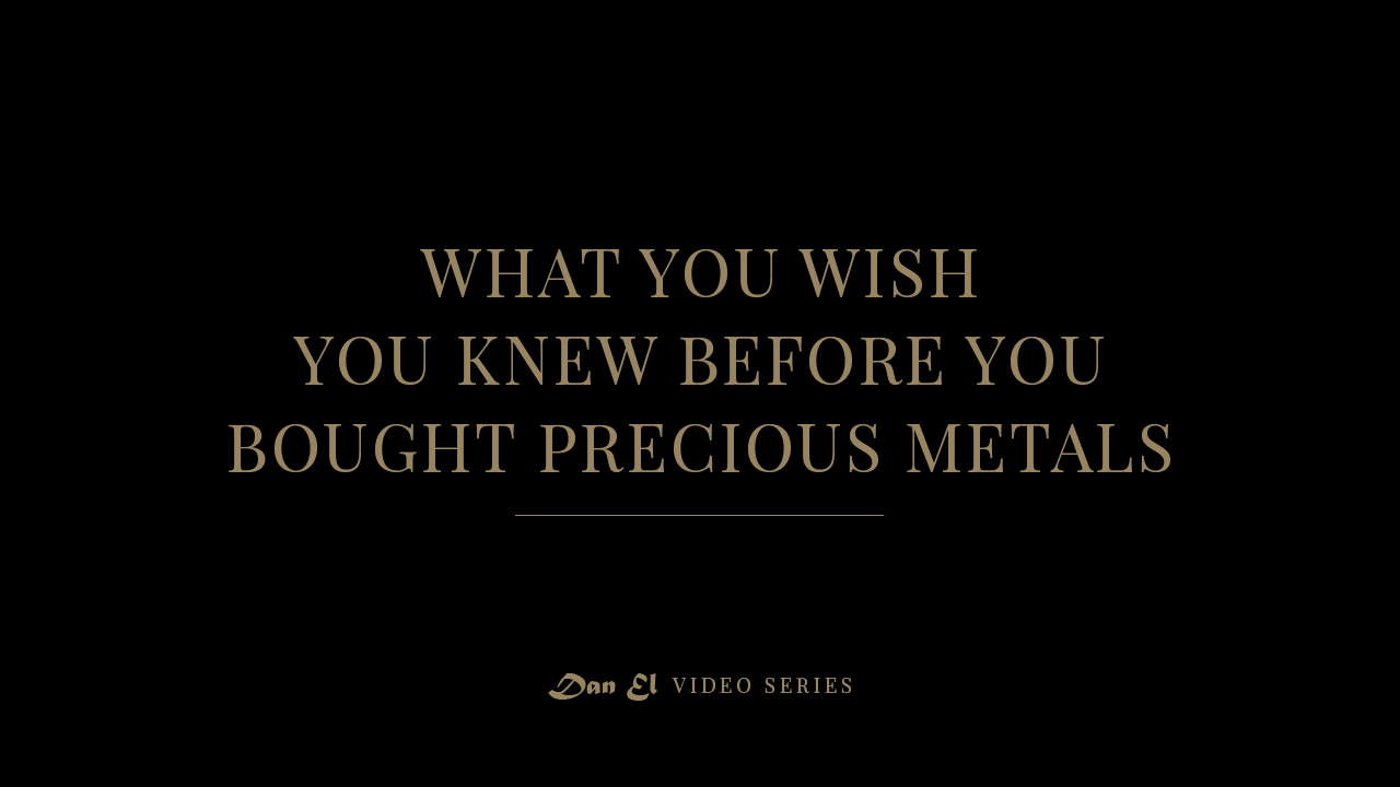 What You Wish You Knew Before You Bought Precious Metals